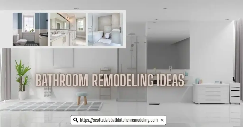 Top Bathroom Remodeling Ideas Scottsdale Homeowners Love | Design & Cost Tips
