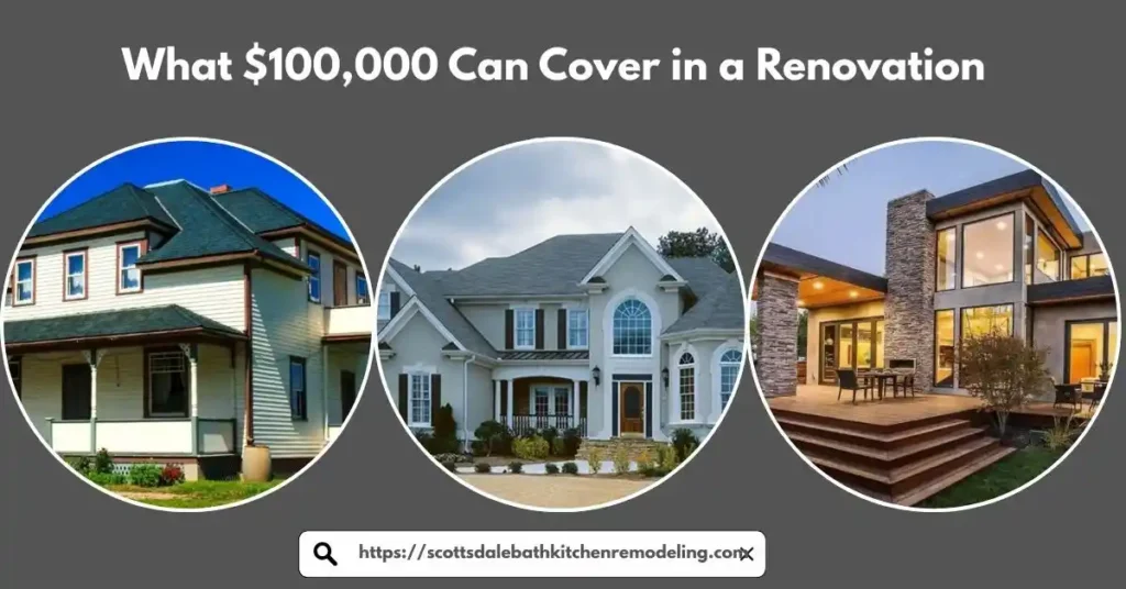 What $100,000 Can Cover in a Renovation